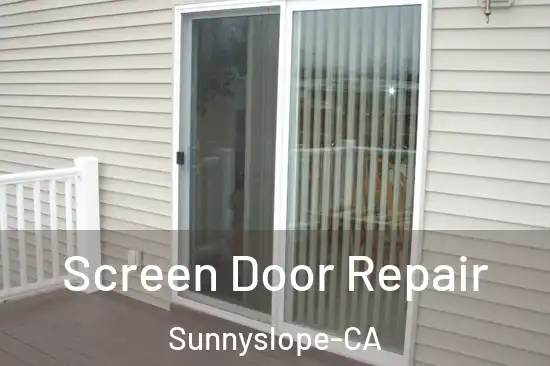  Screen Door Repair Sunnyslope-CA