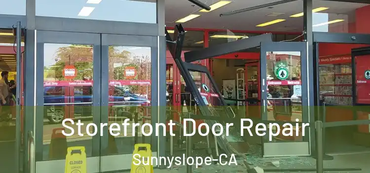  Storefront Door Repair Sunnyslope-CA